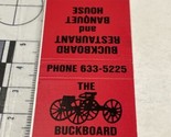 Matchbook Cover  The Buckboard Restaurant &amp; Banquet House Glastonbury, C... - £9.89 GBP