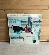 Levant Plays Gershwin Rhapsody In Blue Vinyl Columbia Record LP 33 RPM 12&quot; - $10.49