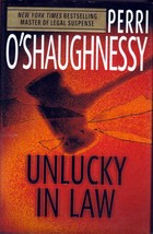 Unlucky in Law by Perri O&#39;Shaughnessy / 2004 Hardcover 1st Edition Thriller - £2.56 GBP