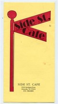 Side St Cafe Menu Homberg Drive Knoxville Tennessee No Such Thing as Fre... - $17.82