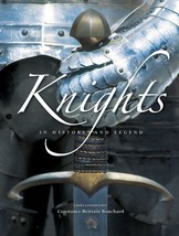 Knights: In History and Legend - Constance Brittain Bouchard.NEW BOOK. - £30.03 GBP