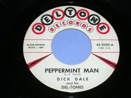 Dick Dale Del Tones Peppermint Man Surf Beat 45 Rpm Record Vinyl Deltone Label - £11.95 GBP