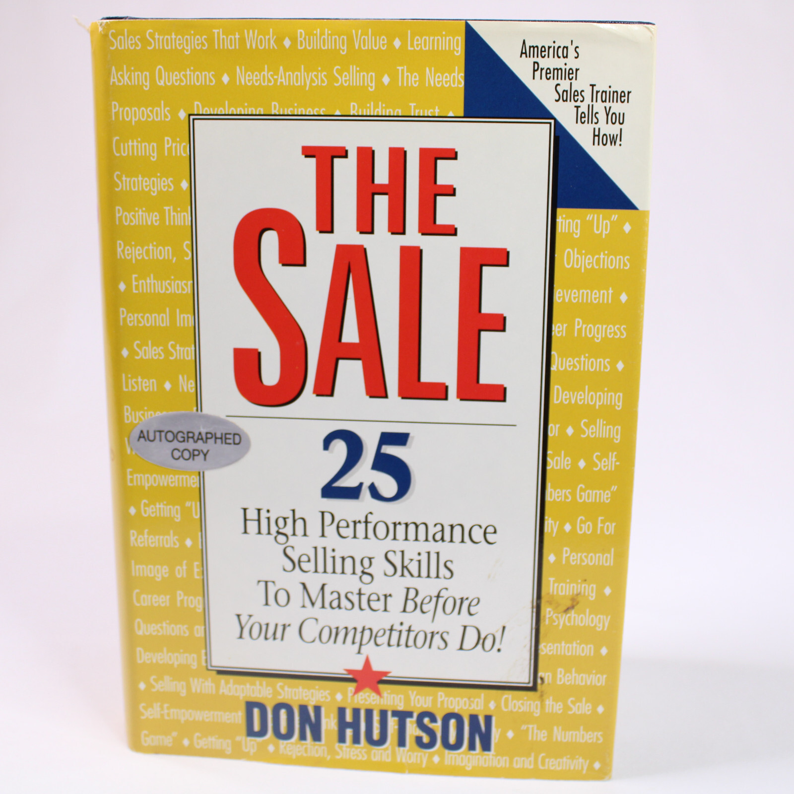 SIGNED The Sale 25 High Performance Sales Skills To Master By Don Hutson... - $11.72