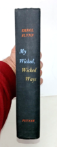 My Wicked, Wicked Ways&quot; by Errol Flynn, 1st Edition, Hardcover, 1959 - £35.14 GBP