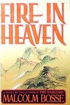 Fire in Heaven by Malcolm Bosse / 1986 Hardcover 1st Edition Historical Novel - £2.66 GBP