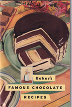 Baker&#39;s Famous Chocolate Recipes First Edition 1936 - $10.00