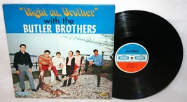 Butler Brothers Quartet Right On Brother Lp Savannah Ga Southern Gospel Rare - £22.19 GBP