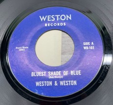 Weston and Weston Tell Me / Bluest Shade of Blue 45 Obscure NW Private Folk - £25.53 GBP