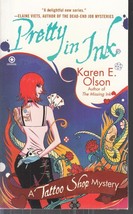 Olson, Karen E. - Pretty In Ink - A Tattoo Shop Mystery - £2.40 GBP