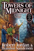 Towers of Midnight (Wheel of Time, Book Thirteen) [Hardcover] Jordan, Robert and - £7.17 GBP