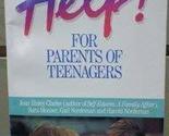 Help!: For Parents of Teenagers (Suggestion Circle Series, Vol 6) Clark,... - $48.99