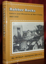 Susan J Brown Robber Rocks Letters &amp; Memories Of Hart Crane 1923-32 First Ed Dj - £14.15 GBP