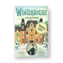 Winterhouse by Ben Guterson **SIGNED** (2018, Trade Paperback) - $14.85