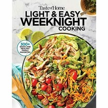 Taste of Home Light &amp; Easy Weeknight Cooking: 307 Quick &amp; Healthy Family - £14.87 GBP
