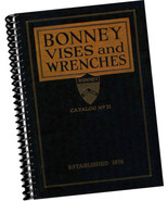 Bonney Tool Works 1919 Vises + Wrenches CATALOGUE Tools Models Samples s... - £48.30 GBP