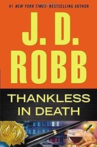 Thankless in Death by J. D. Robb (2013-09-17) [Hardcover] J.D. Robb - £11.68 GBP