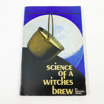 Science of A Witches Brew by William Wilks Paperback 9x6x0.5 inches 208 pages - £13.51 GBP