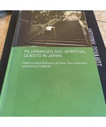 PILGRIMAGES AND SPIRITUAL QUESTS IN JAPAN (JAPAN By Peter Ackermann &amp; Do... - $39.73