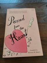 Penned From The Heart by Florence W. Kilgore - £6.31 GBP