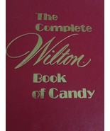 The Complete Wilton Book of Candy 1981 - £19.94 GBP