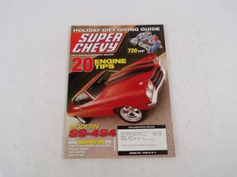 December 2004 Super Chevy Holiday Gift-Giving Guide 20 Engine Tips Modern SS-454 - £11.82 GBP