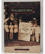 Images of America: Hagerstown, Maryland by Mary Rubin (2001, Paperback) - $29.95