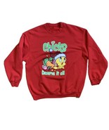 Tweety Bird Christmas Pullover Sweatshirt Sz XL Chicks Deserve It All Pr... - $19.75
