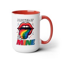 I licked it so it&#39;s mine funny Two-Tone Coffee Mugs, 15oz humor - £17.58 GBP