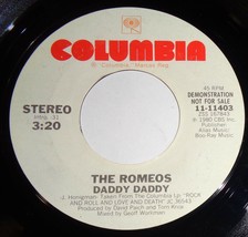 The Romeos 45 RPM - Daddy Daddy / Same NM VG++ E7 - £3.13 GBP