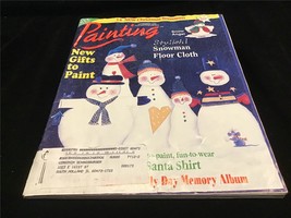 Painting Magazine December 1999 New Gifts to Paint, Snowman Floor Cloth - $10.00