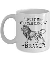Trust Me You Can Dance - Novelty 11oz White Ceramic Brandy Mug - Perfect... - £17.62 GBP