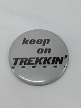 Vintage Keep On Trekkin Star Trek 1979 Pin Pinback 3&quot; - $24.94
