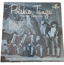 Policies Tanga Polish Tangos Chor Dana DLP 1224 LP Record  - £5.39 GBP