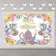 Tea Happy Birthday Banner Backdrop Background Photo Booth Props Floral Teapot Te - £18.75 GBP