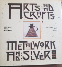 Art Craft of Metalwork and Silver (Arts and Crafts) - Hardcover - Very Good - $5.00