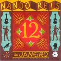 12 De Janeiro [Audio CD] Reis, Nando - £21.23 GBP