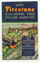 How Firestone Gum Dipped Tires Are Made World's Fair Booklets Chicago 1933 - $9.90