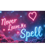 50x -200X FULL COVEN NEVER LEAVE ME LOVE RELATIONSHIP ADVANCED MAGICK WI... - $107.69 CAD+