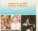 Elvis Presley Brochure  Elvis Week 2010 Memphis Tennessee BRO2 - $4.94