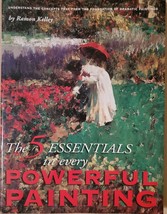 The 5 Essentials in Every Powerful Painting - £3.83 GBP