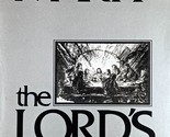 The Lord&#39;s Supper by Martin E. Marty / 1980 Fortress Press Paperback - £1.79 GBP
