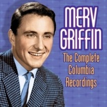 Merv Griffin - The Complete Columbia Recordings * Merv Griffin - The Complete Co - £18.70 GBP