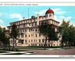 Pacific Christian Hospital Eugene Oregon OR UNP WB Postcard H30 - $7.87