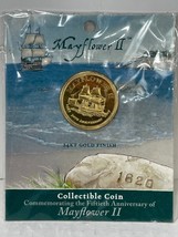 Mayflower 2 24kt Gold Finish Collectable Coin 2006 New Sealed - $24.75