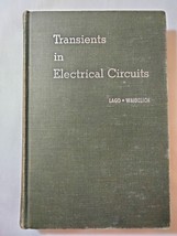 Transients in Electrical Circuits Lago Waidelich 1958 - $14.36