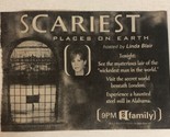 Scariest Places On Earth Tv Guide Print Ad Linda Blair TPA21 - $5.93