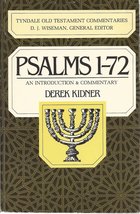 Psalms 1-72: an Introduction and Commentary Derek Kidner and D. J. Wiseman - $8.45
