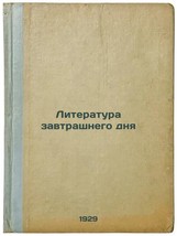 Literatura zavtrashnego dnya. In Russian /Literature of Tomorrow  - £462.58 GBP