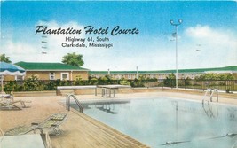 CLARKSDALE MISSISSIPPI 1958 Plantation Hotel Courts Toof pool postcard 4234 - $5.58