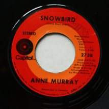 Anne Murray - Snowbird / Just Bidin&#39; My Time 45 rpm Vinyl 7&quot; Single S45-... - £11.41 GBP